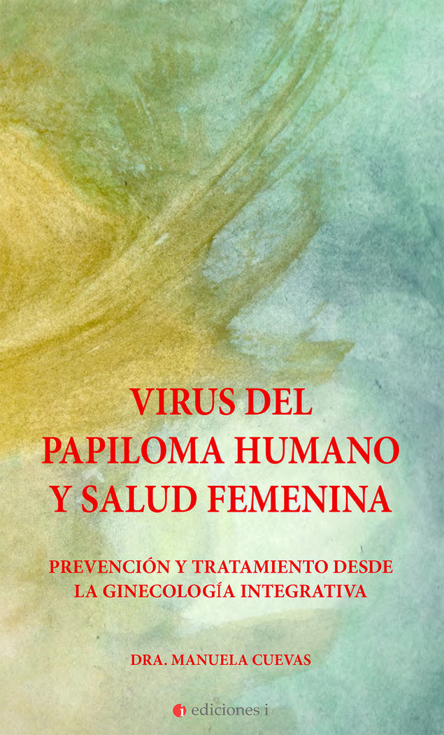 VIRUS DEL PAPILOMA HUMANO Y SALUD FEMENINA - 9788494948244 Imagen principal del producto