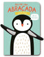 FES ME UNA ABRAÇADAPETIT PINGUI - 9788494957819