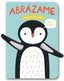 ABRAZAME PEQUEÑO PINGUINO - 9788494957826