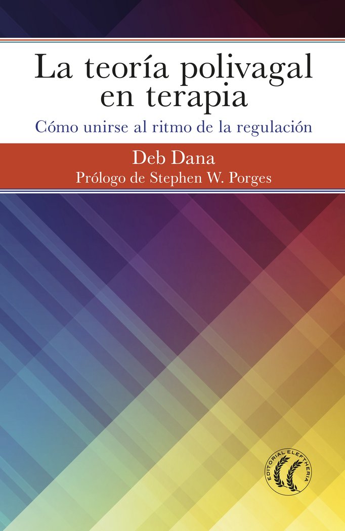 TEORIA POLIVAGAL EN TERAPIALA - 9788494964138