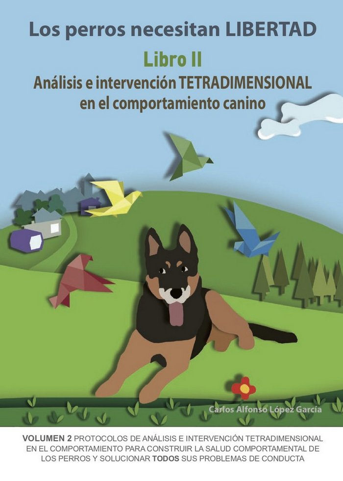 PERROS NECESITAN LIBERTAD 2LOS - 9788494967122