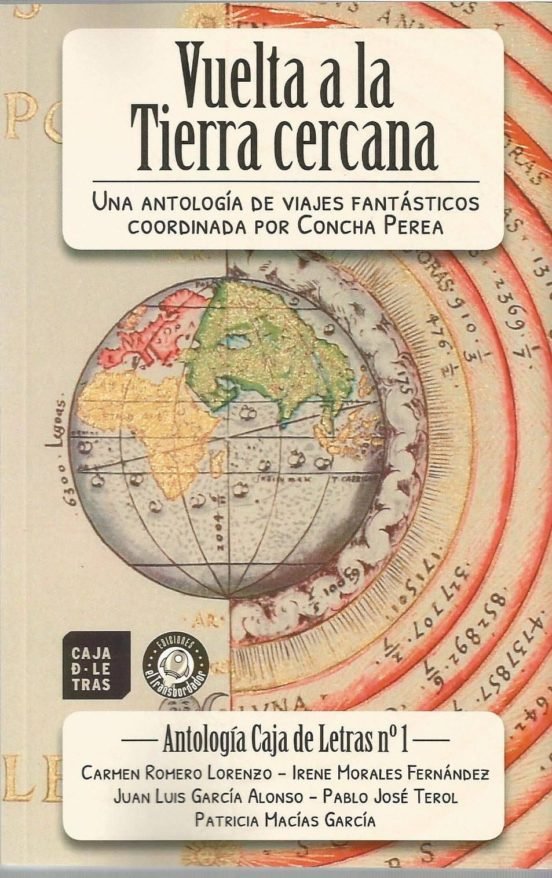 VUELTA A LA TIERRA CERCANA | Romero Lorenzo, Carmen/morales Fernandez | 9788494999178 (Ediciones el transbordador)