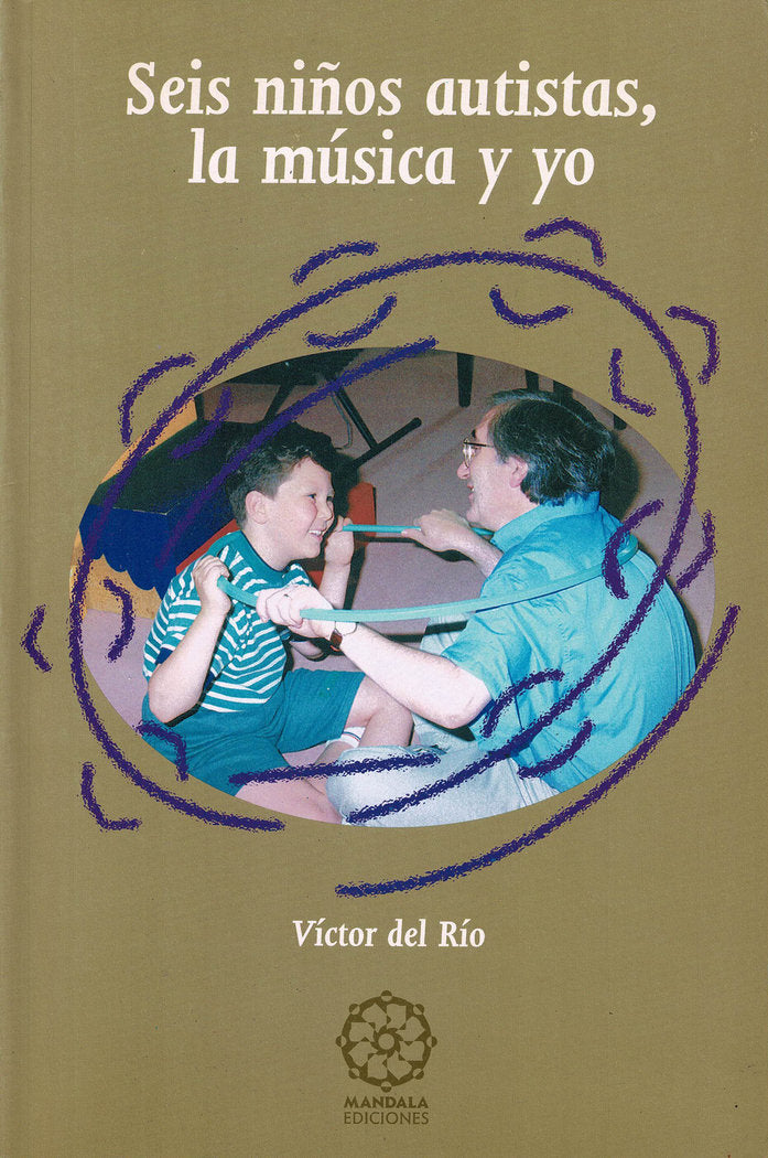 SEIS NIÑOS AUTISTAS LA MUSICA Y YO - 9788495052025