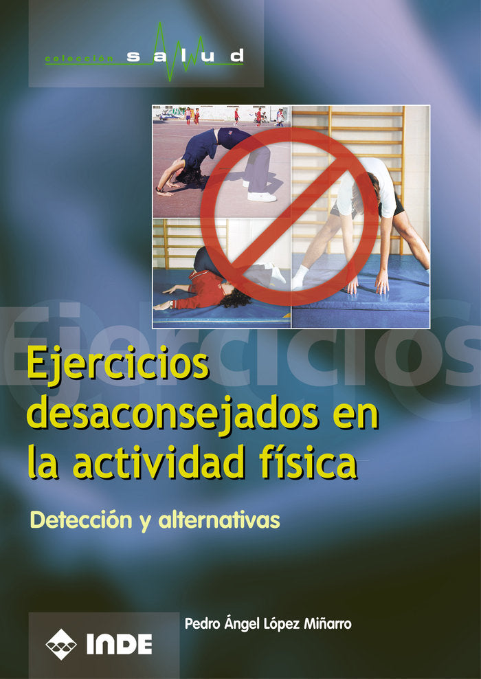 EJERCICIOS DESACONSEJADOS ACTIVIDAD FISICA - 9788495114532 Imagen principal del producto