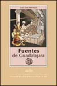 FUENTES DE GUADALAJARA - 9788495179845 Imagen principal del producto