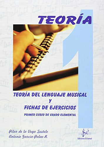 TEORIA LENGUAJE MUSICAL 1º GRADO ELEMENTAL | nan | SI BEMOL | 9788495262653