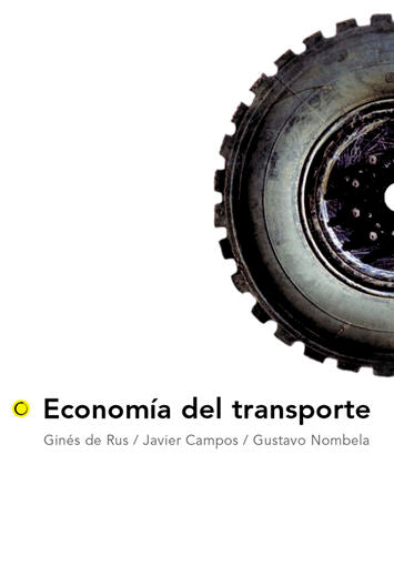 ECONOMIA DEL TRANSPORTE | RUS/CAMPOS/NOMBELA | ANTONI BOSCH | 9788495348081