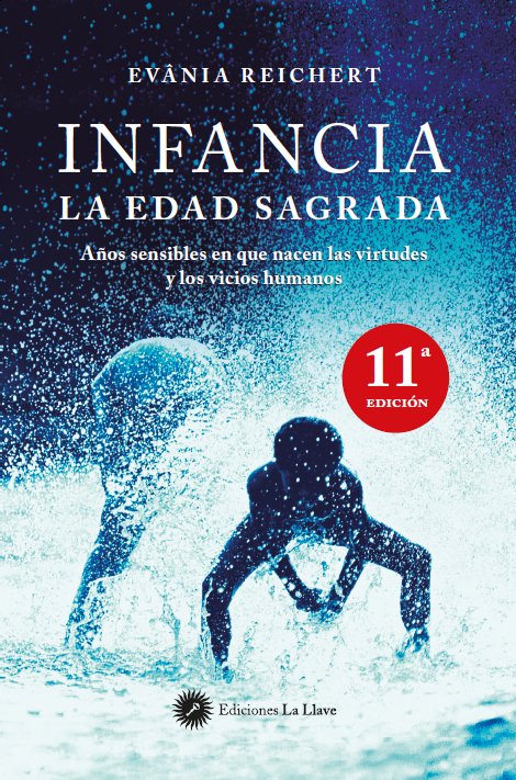 INFANCIA LA EDAD SAGRADA - 9788495496782 Imagen principal del producto