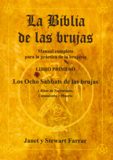 BIBLIA DE LAS BRUJAS I I Farrar,Janet Y Stewart I Equipo Difusor Del Libro I 9788495593078 Imagen principal del producto