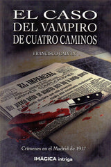 CASO DEL VAMPIRO DE CUATRO CAMINOSEL - 9788495772916