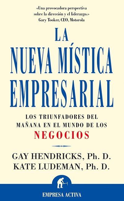 NUEVA MISTICA EMPRESARIAL LA NE | HENDRICKS/LUDEMAN | EMPRESA ACTIVA | 9788495787071 Imagen principal del producto
