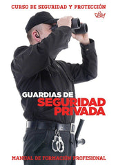 GUARDIAS DE SEGURIDAD PRIVADA | EDICIONES DALY S,L, | DALY EDICIONES | 9788495818294