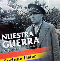 NUESTRA GUERRA I Líster Forján, Enrique I Silente I 9788495820990