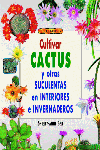CULTIVAR CACTUS Y OTRAS SUCULENTAS - 9788495873491 Imagen principal del producto