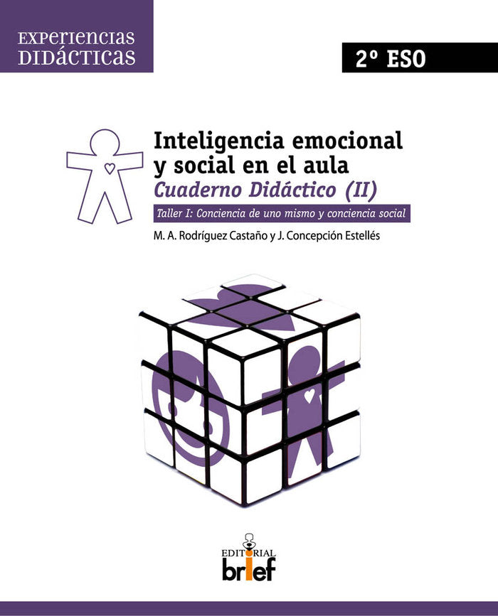 INTELIGENCIA EMOCIONAL SOCIAL EN EL AULA 2ºESO | RODRIGUEZ/ESTELLES | BRIEF | 9788495895714