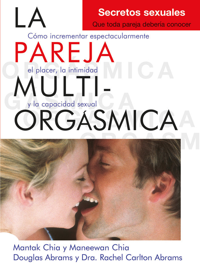 PAREJA MULTIORGASMICA SECRETOS SEXUALES QUE TODA PAREJA DE - 9788495973887