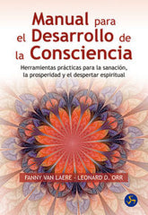 MANUAL PARA EL DESARROLLO DE LA CONSCIENCIA | VAN LAERE, FANNY/ORR, LEONARD D, | NEO PERSON | 9788495973986