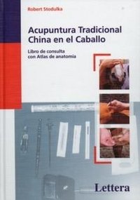 ACUPUNTURA TRADICIONAL CHINA DEL CABALLO - 9788496060227 Imagen principal del producto