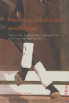 MONTAR A CABALLO CON SENSIBILIDAD - 9788496060241