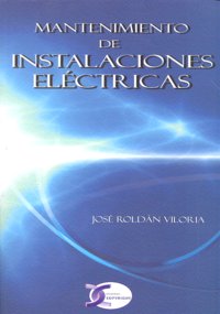 MANTENIMIENTO INSTALACIONES ELECTRICAS - 9788496300781 Imagen principal del producto