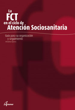 Fct en Atencion Sociosani | ALTAMAR EDITORI | 9788496334540
