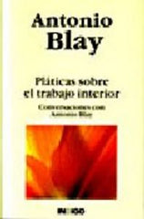 PLATICAS SOBRE EL TRABAJO INTERIOR - 9788496381209