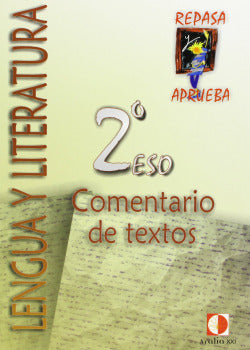 Cuaderno Comentario Textos 2ºeso Repasa y Aprueba Lengua Literatura