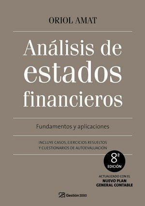 ANALISIS DE ESTADOS FINANCIEROS 8ªED, | AMAT,ORIOL | GESTION 2000 | 9788496612969