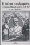 VATICANO Y SUS BANQUEROS,EL | POLLARD,JOHN F, | MELUSINA | 9788496614086 Imagen principal del producto