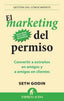 MARKETING DEL PERMISO,EL | GODIN,SETH | EMPRESA ACTIVA | 9788496627826