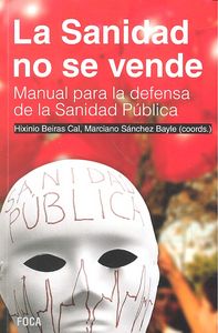 SANIDAD NO SE VENDELA - 9788496797819