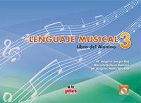 LENGUAJE MUSICAL 3 | SARGET ROS, MARIA ANGELES/BELTRAN ROMERO | PILES | 9788496814431