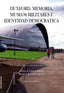 DUXFORD. MEMORIA, MUSEOS MILITARES E IDENTIDAD DEMOCRÁTICA I García Bilbao, Pedro Alberto;Barbeito Iglesias, Roberto I Silente I 9788496862395