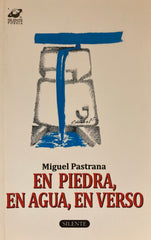 EN PIEDRA, EN AGUA, EN VERSO I nan I Silente I 9788496862708