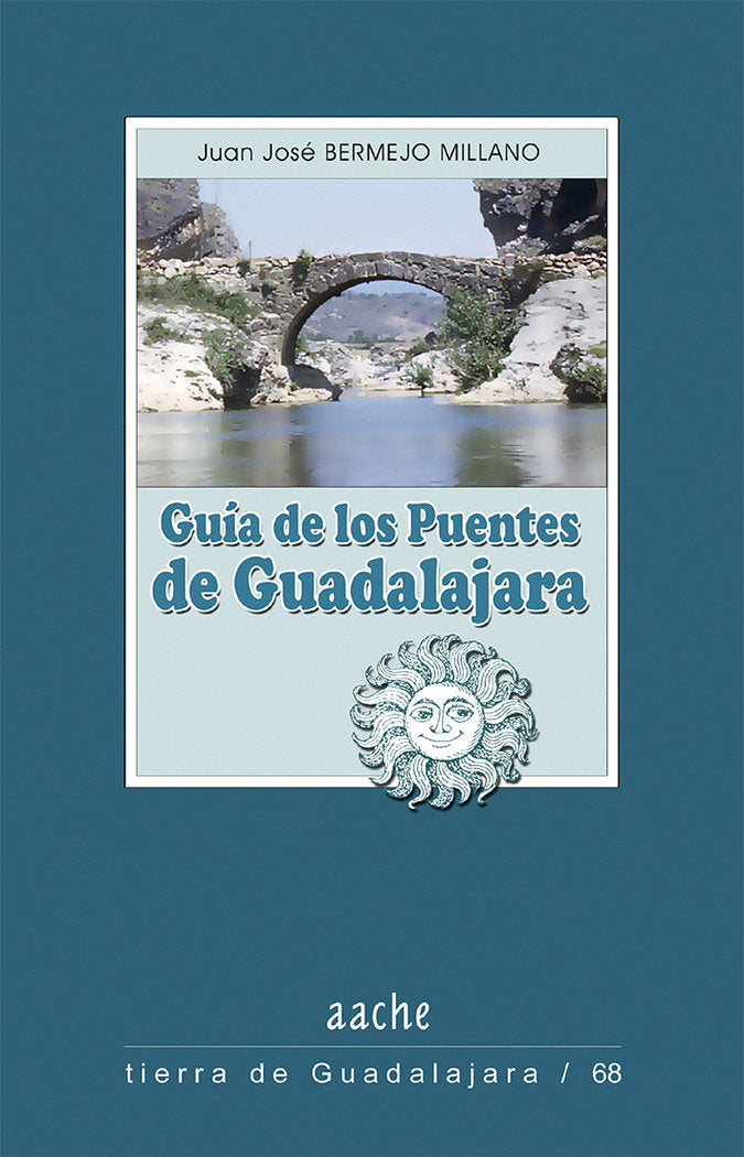 GUIA DE LOS PUENTES DE GUADALAJARA - 9788496885400 Imagen principal del producto