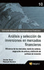 ANALISIS Y SELECCION INVERSIONES EN MERCADOS FINANCIEROS | BRUN,XAVIER/ MORENO,MANUEL | PROFIT EDITORIAL | 9788496998759
