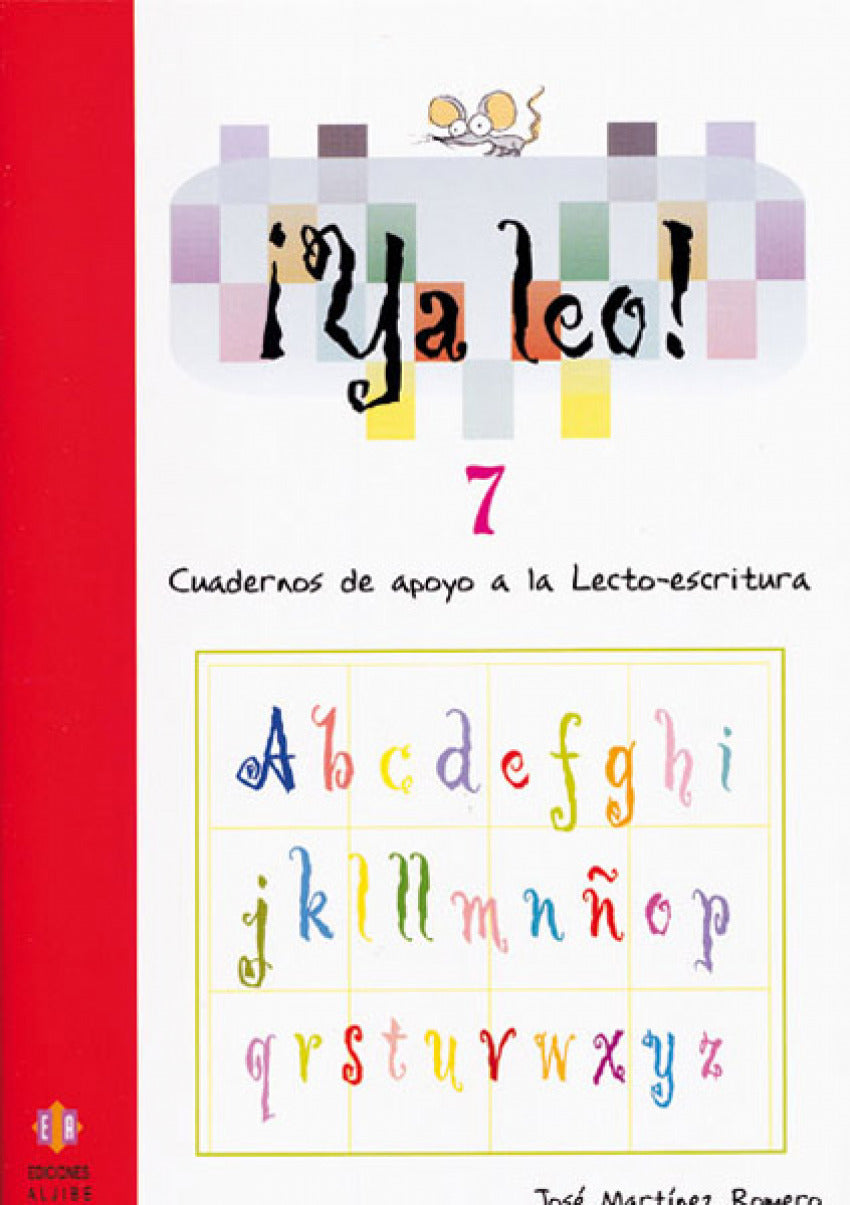 Ya leo 7: Sílabas directas: y-ll-j/g