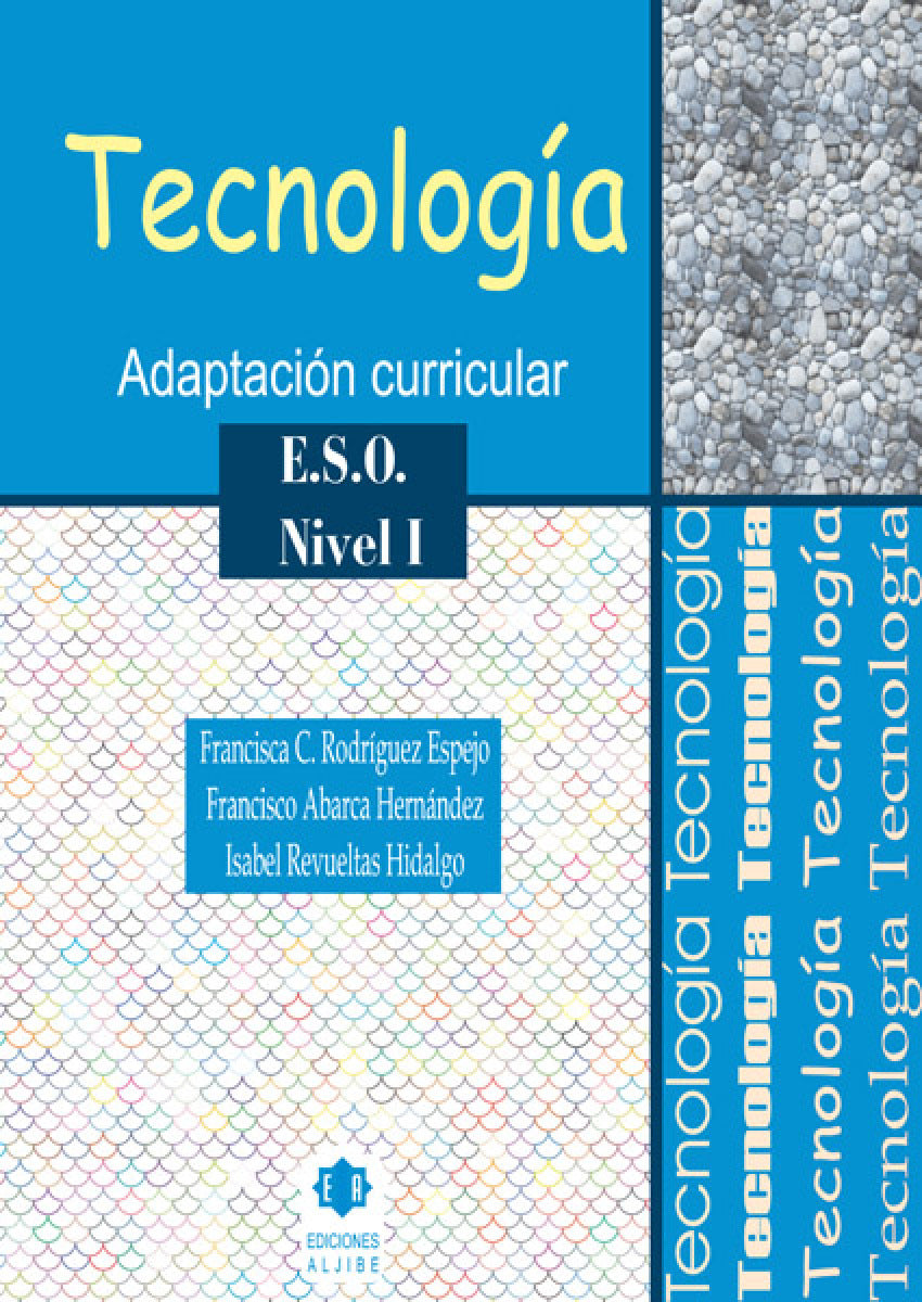 Tecnología: Adaptación curricular. Nivel 1. E.S.O.