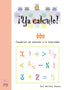 Ya calculo 6b2: Multiplicaciones hasta el 9