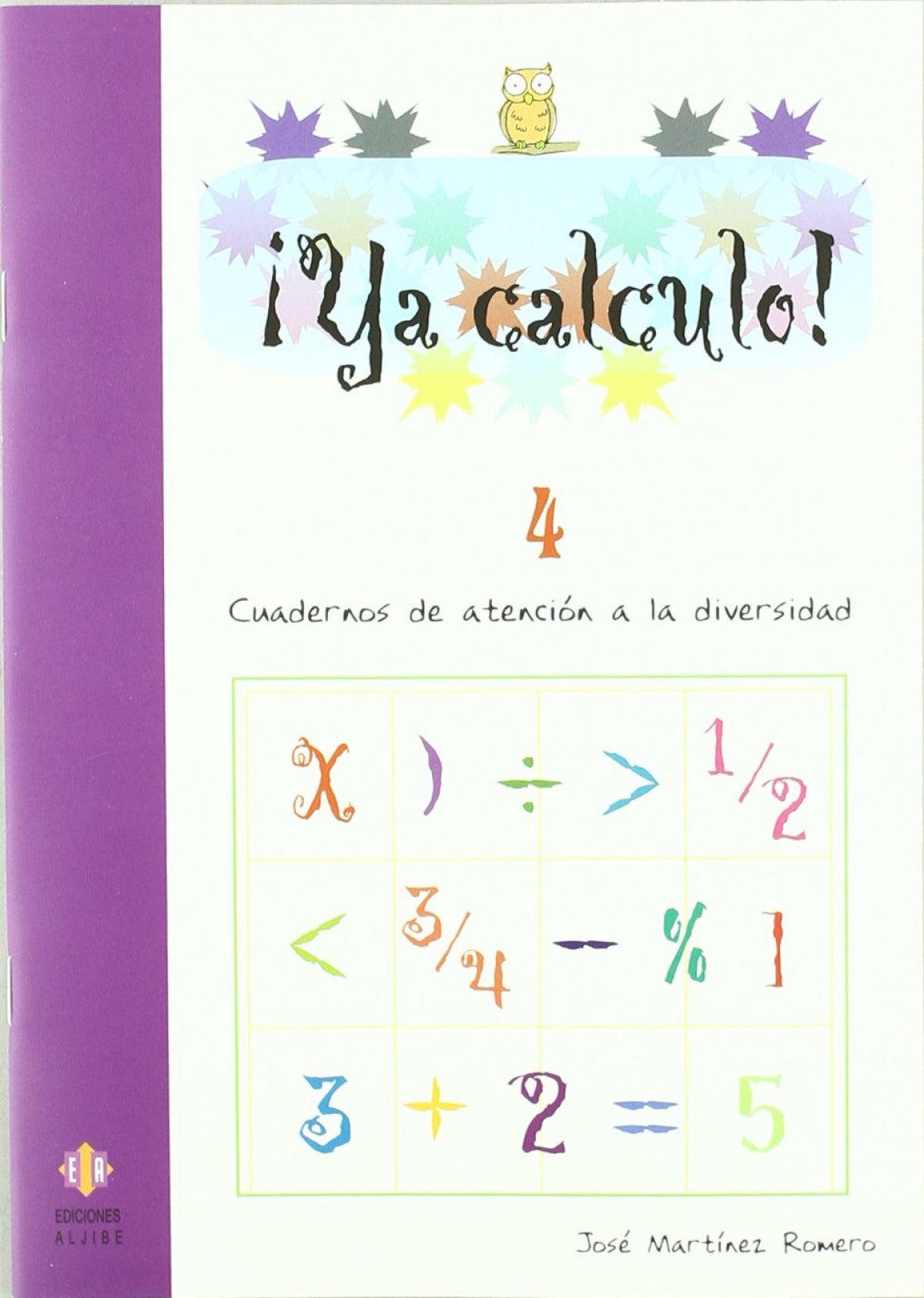 Ya calculo 4: Sumas llevando y restas sin llevar