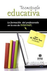 TECNOLOGIA EDUCATIVA FORMACION PROFESORADO EN ERA INTE, | PABLOS,JUAN DE | ALJIBE | 9788497006057
