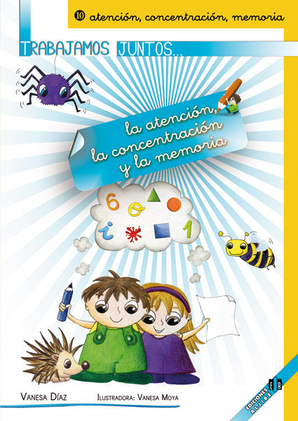 TRABAJAMOS JUNTOS 10 ATENCION CONCENTRACION Y MEMORIA | DIAZ SANCHEZ,VANESA | ALJIBE | 9788497007429 Imagen principal del producto