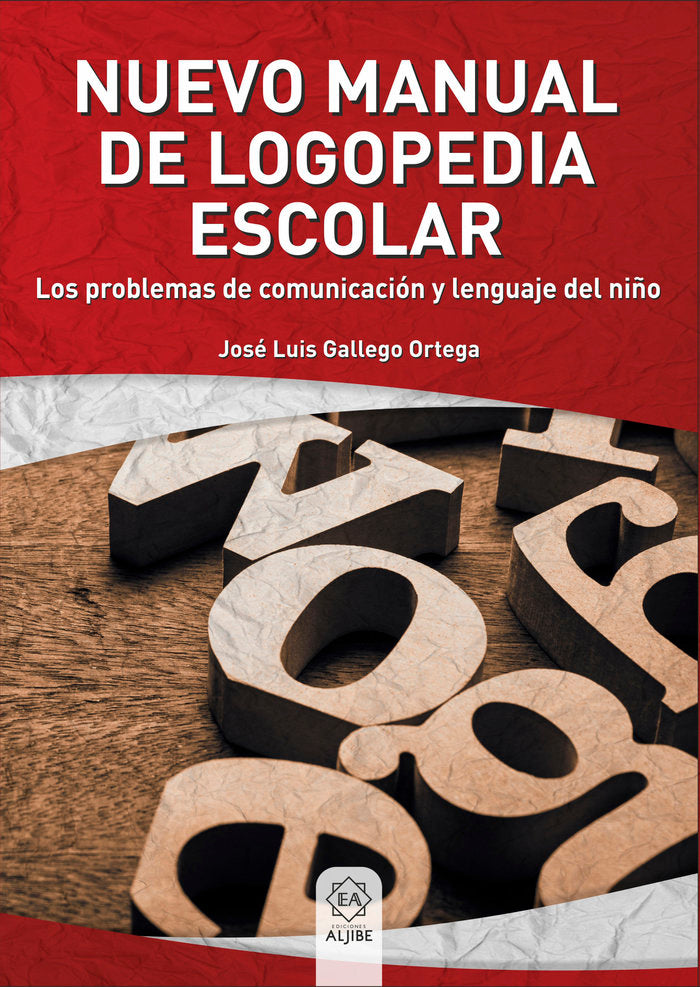NUEVO MANUAL LOGOPEDIA ESCOLAR (PROB,COMUN,LENGUA,NIÑO) | GALLARDO RUIZ,JOSE RAMON/GALLEGO ORTEGA | ALJIBE | 9788497008761 Imagen principal del producto