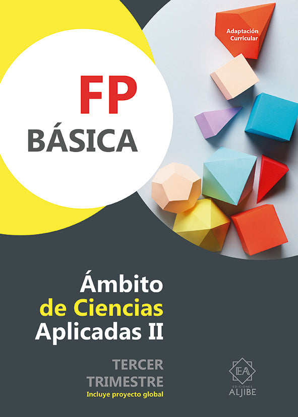 FP Básica. Ámbito de Ciencias Aplicadas II. Terce trimestre