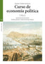 CURSO DE ECONOMIA POLITICA | FLOREZ ESTRADA,ALVARO | TREA | 9788497045292