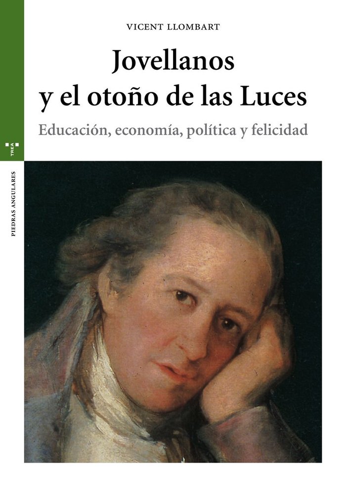 JOVELLANOS Y EL OTOÑO DE LAS LUCES | LLOMBART,VICENT | TREA | 9788497045841