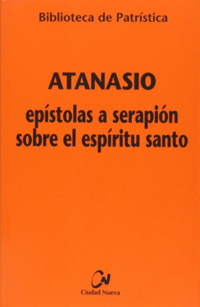 EPISTOLAS A SERAPION SOBRE EL ESPIRITU SANTO - 9788497150811 Imagen principal del producto