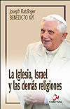 IGLESIA ISRAEL Y LAS DEMAS RELIGIONESLA - 9788497151214 Imagen principal del producto