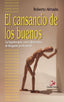 CANSANCIO DE LOS BUENOSEL - 9788497152792