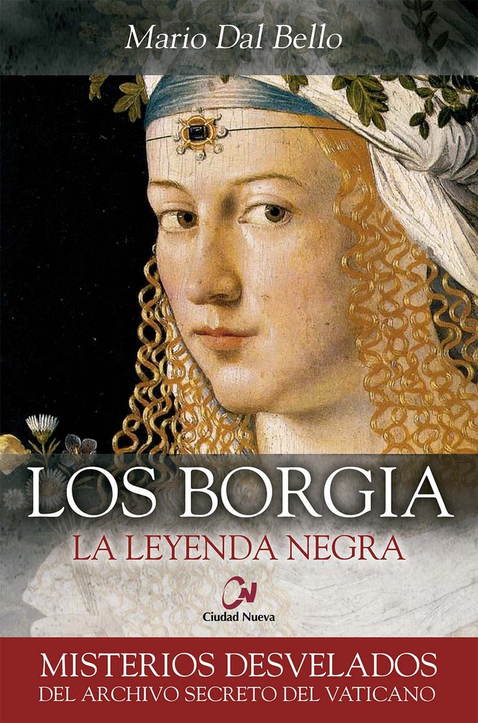 BORGIA LA LEYENDA NEGRALOS - 9788497153454